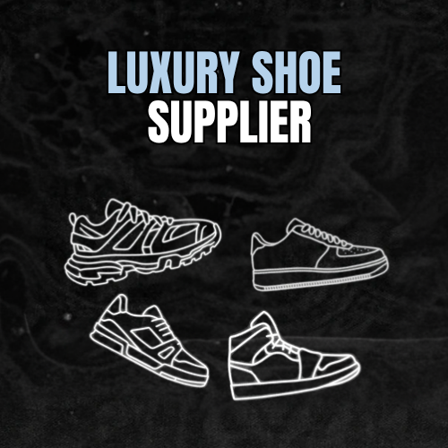 LUXURY SHOE SUPPLIER
